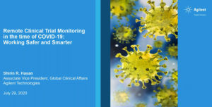Remote Clinical Trial Monitoring in the time of COVID-19: Working Safer and Smarter